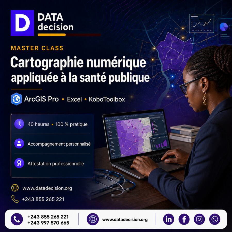Master Class Cartographie numérique appliquée à la santé publique avec ArcGIS Pro, Excel et KoboToolbox